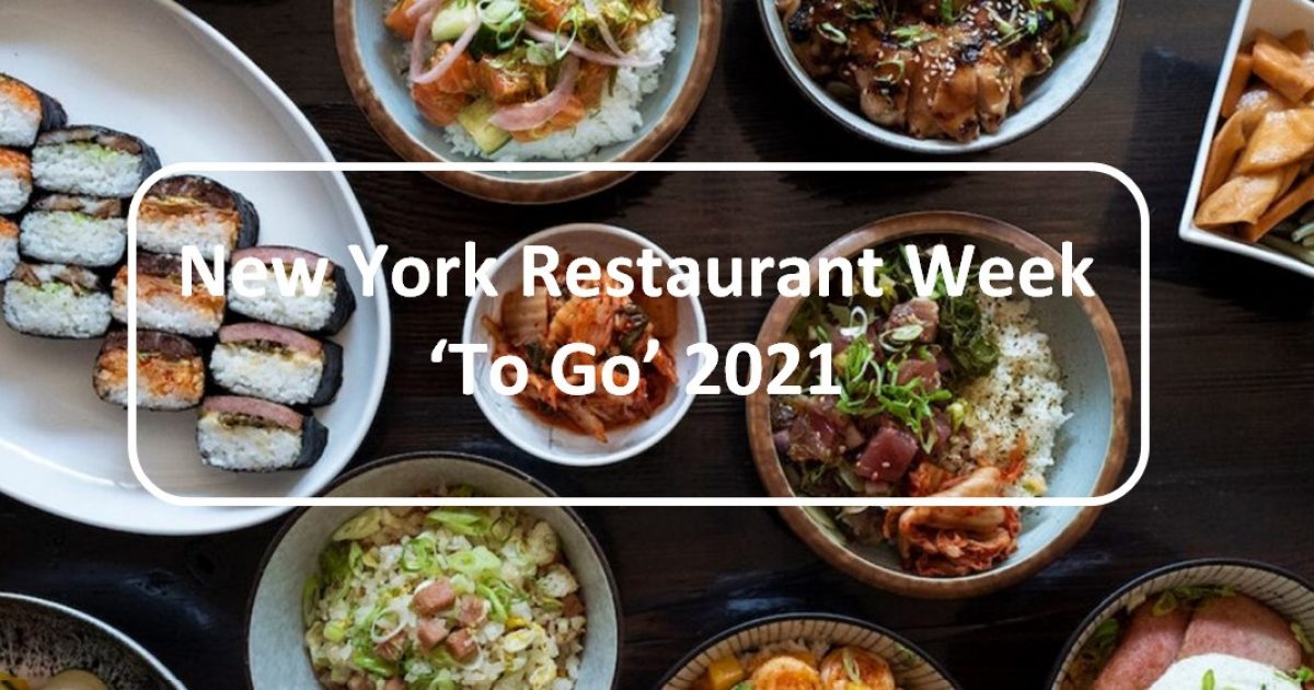 New York Restaurant Week Is 'to Go' This Year Apple Eats